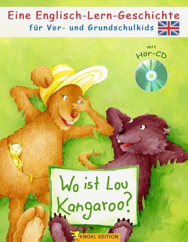 Wo ist Lou Kangaroo?: Eine Englisch-Lern-Geschichte: Ken Harvey (dt.) 32 S.